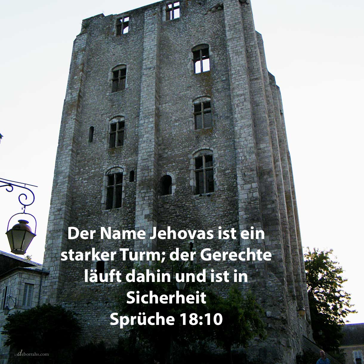  Der Name Jehovas ist ein starker Turm; der Gerechte läuft dahin und ist in Sicherheit ( Sprüche 18,10 ) 